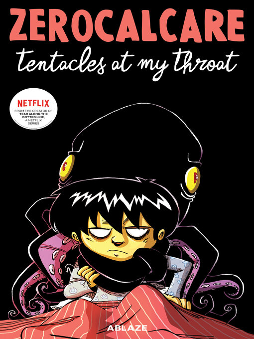 Title details for Zerocalcare's Tentacles At My Throat by Zerocalcare - Wait list